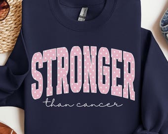 Stronger Than Cancer Gift, Support Warrior Team Walk Apparel, Breast Cancer Survivor Sweatshirt, Pink Ribbon Awareness Crewneck