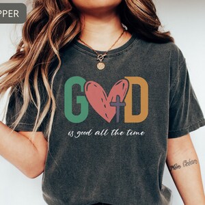 God is good Christian shirt Comfort Colors, Religious T-shirt for women, Inspirational Shirt Christian Shirt Religious Mom Shirt Retro Shirt
