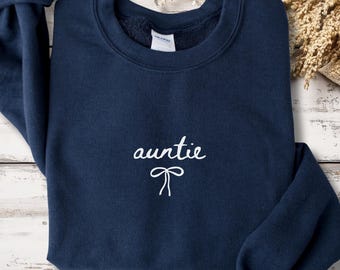 Auntie Sweatshirt, Aunt Sweater, New Aunt Gift, Pregnancy Announcement, Gift for Aunt, Pregnancy Reveal to Aunt, Aunty Birthday Gift