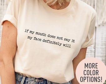 Sarcastic Saying Shirt For Women, Funny Quote Comfort Colors® Shirt, Meme Graphic Tee, Gift For Friend, Sassy Shirt, Humor T-shirt