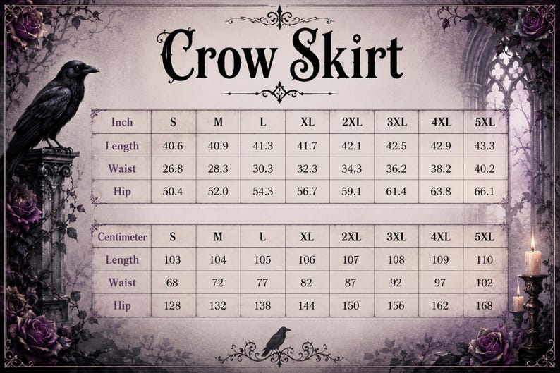 May include: A size chart for a Crow Skirt featuring a table with measurements in inches and centimeters for sizes S through 5XL. The chart includes length, waist, and hip dimensions, decorated with illustrations of a crow and purple roses.