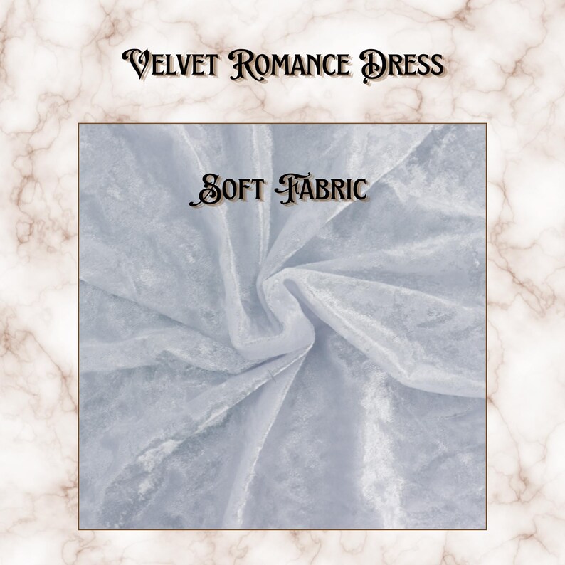 May include: A light gray velvet fabric with a soft, crushed texture. The image features the text "VELVET ROMANCE DRESS" at the top and "SOFT FABRIC" centered over the material, set against a white and brown marble-patterned background.