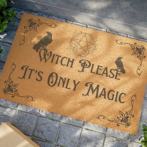 Witchcore, Okkultes Dekor, Hexe Bitte Fußmatte, Witchy Dekor, Es ist nur Magie Fußmatte, Pagan Dekor, lustige Fußmatten, Wicca Dekor