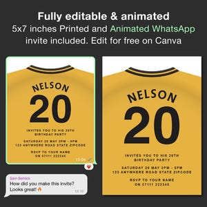 Puede incluir: Una camiseta de fútbol amarilla y negra con el nombre "NELSON" y el número "20" impreso en la espalda. La camiseta es una invitación imprimible y animada de WhatsApp para una fiesta de cumpleaños de 20 años. El texto de la invitación dice "INVITES YOU TO HIS 20TH BIRTHDAY PARTY SATURDAY 20 MAY 3PM - 5PM 123 ANYWHERE ROAD STATE ZIPCODE RSVP TO YOUR NAME ON 07111 222345".