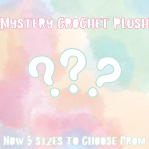 MYSTERY crochet plush