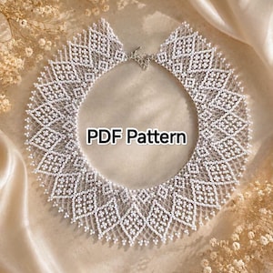 May include: A white beaded collar necklace featuring a geometric diamond pattern made of small seed beads. The piece includes a silver-toned metal clasp at the back. The text "PDF Pattern" is clearly visible in the center of the necklace design.