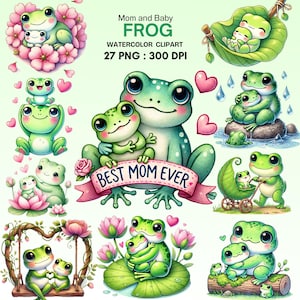 Mom and Baby Frog Clipart Set | 27 Watercolor PNGs for Mother’s Day, Baby Shower, Nursery Art, Cute Amphibian Family Graphics