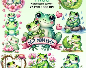 Mom and Baby Frog Clipart Set | 27 Watercolor PNGs for Mother’s Day, Baby Shower, Nursery Art, Cute Amphibian Family Graphics