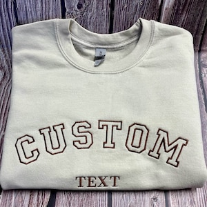 Custom Embroidered Sweatshirt, Custom Embroidered Varsity Crewneck, Embroidery Crewneck, Personalized Sweatshirt, Embroidered Sweatshirt