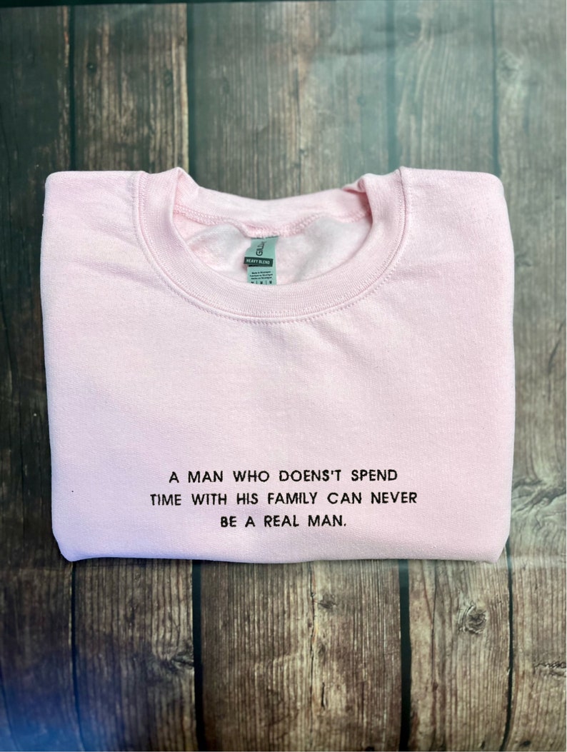 Embroidered Inspirational Quotes Sweatshirt, Embroidered Family Love