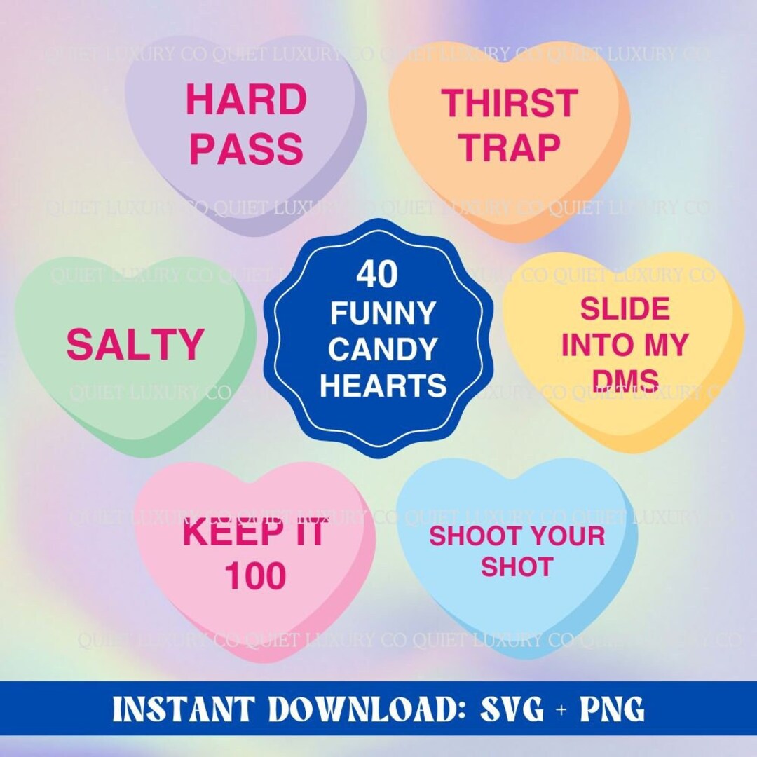 Funny Candy Hearts SVG Silly Gen Z Funny Phrases Candy Hearts Png ...