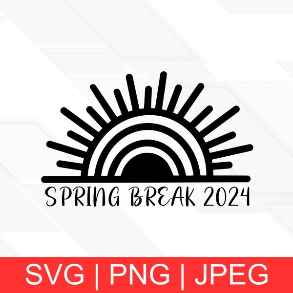 Spring Break SVG Beach Ready Designs For Your Family Vacation Digital Download Cut Files For Cricut Project Spring Break 2024