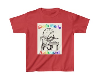 Sloth Mode Activated, Funny Kids Tee