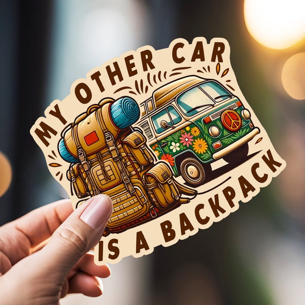 My Other Car Is A Backpack Sticker, Backpacking Sticker, Outdoors Sticker, Hiking Sticker, Backpack Sticker, Volkswagen Bus Sticker, VW