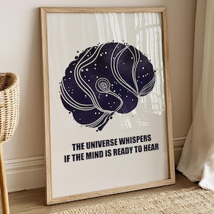 Motievencitaat Art Print: The Universe Whispers (digitale download), geestelijke gezondheid hersenen Office decor poster