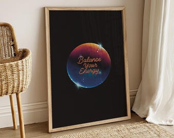 Balance Your Energy Print Wall Art, Spiritual Chakra Art, Inspirational Mindfulness Meditation Quote Poster, Energy Healing Yoga Room Decor