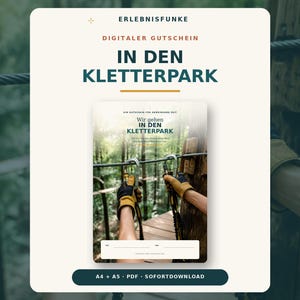 Può includere: Un buono regalo digitale per un parco avventura con il testo ERLEBNISFUNKE, DIGITALER GUTSCHEIN, IN DEN KLETTERPARK e un'immagine di mani con guanti gialli e neri che tengono moschettoni in metallo attaccati a un cavo in un bosco.