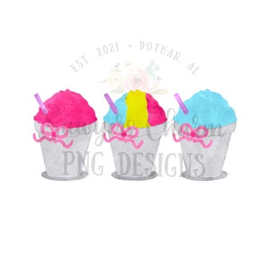 May include: Three watercolor illustrations of snow cones in paper cups with pink, yellow, and blue shaved ice. Each cup has a pink ribbon and a straw. The text "EST. 2021 - DOTHAN, AL" is above the snow cones.