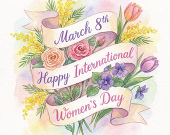 Watercolor International Women's Day Print | March 8 Floral Art (Digital Download)