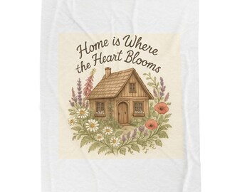 Home Is Where the Heart Blooms Velveteen Plush Blanket | Cottage Floral Throw