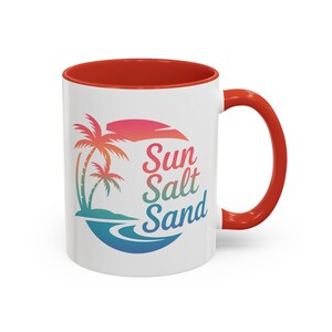 Tropical Sunset Coffee Mug | Sun Salt Sand, Vacation Drinkware, Beach Decor, Gift for Beach Lovers, Summer Vibes