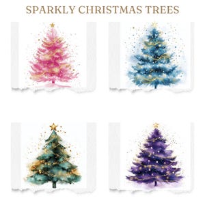 May include: Four watercolour Christmas tree designs in pink, blue, green, and purple. Each tree has a gold star and gold accents. The text "SPARKLY CHRISTMAS TREES" is at the top.