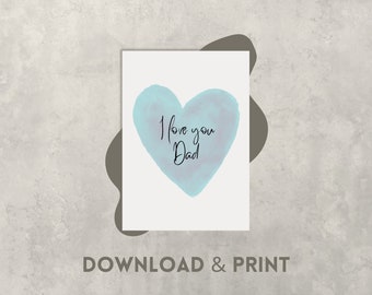 Vatertag Karte "I Love You Dad" - Vatertag Geschenk, für Dad, druckbare Grußkarte, Postkarte zum Ausdrucken - Digitaler Download