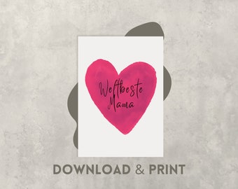 Muttertag Karte "Weltbeste Mama" - Muttertag Geschenk, für Mom, druckbare Grußkarte, Postkarte zum Ausdrucken - Digitaler Download