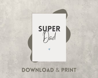 Vatertag Karte "Super Dad" - Vatertag Geschenk, für Dad, druckbare Grußkarte, Postkarte zum Ausdrucken - Digitaler Download