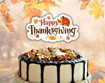 Thanksgiving Cake Topper, Digital file