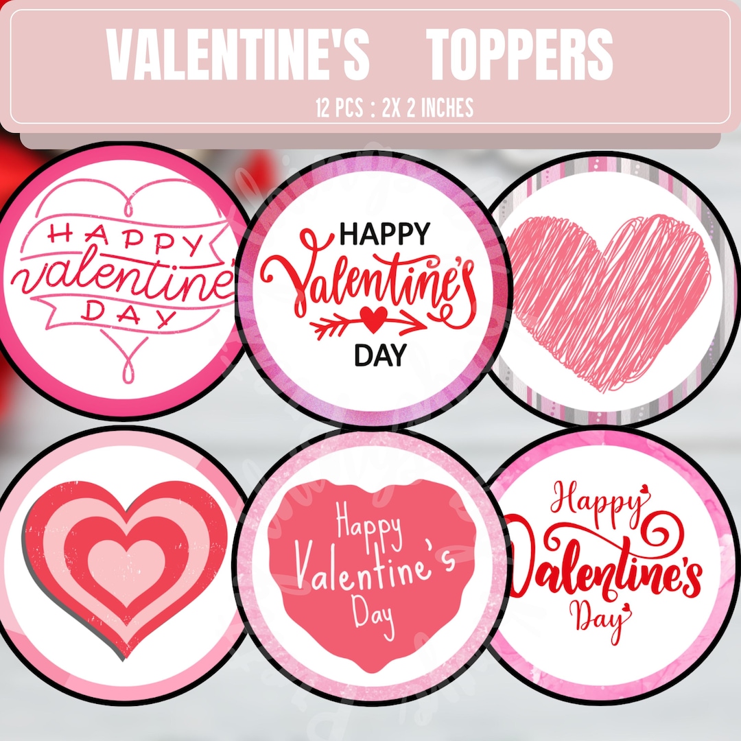 Adorable Valentine's Day Cupcake Toppers, Instant Download, Valentines ...