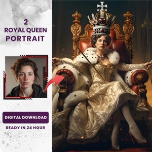 Custom Queen Royal Portrait from Photo, Renaissance Portrait, Custom Woman Portrait, Valentine's day gifts, Digital Print