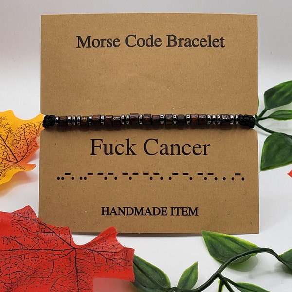 F*ck Cancer Morse Code Bracelet | Personalised Hematite and Wood Beads on Adjustable Wax Cord | Bracelet For Men and Women
