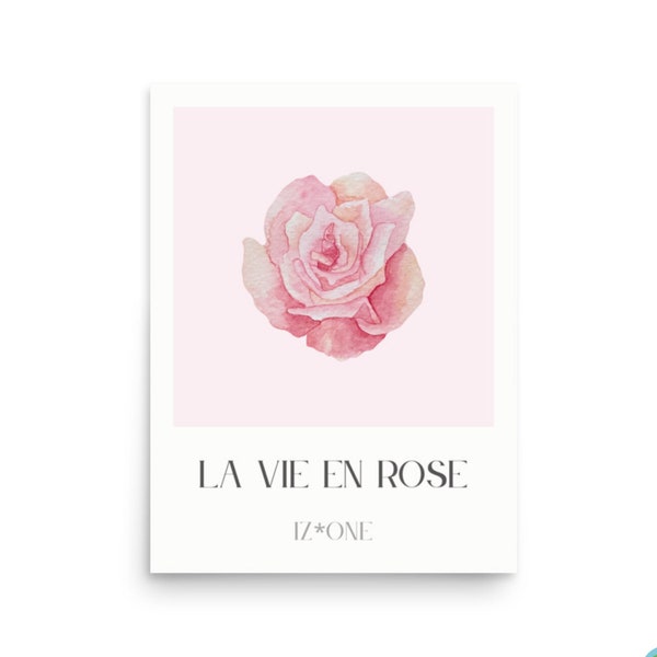 aesthetic kpop wall print - la vie en rose - cute iz*one poster to brighten your room