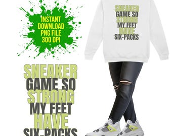 Sneaker Game So Strong PNG | Koszulka J Retro 4 Green Grey Sneaker Match | Sneakerhead Design