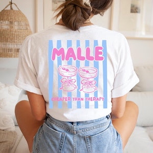 Malle Cheaper Than Therapy Mädelstrip Shirts, Girls Trip Shirts, Personalisierbare Mallorca Shirts, Ibiza, Ballermann Gruppenshirt