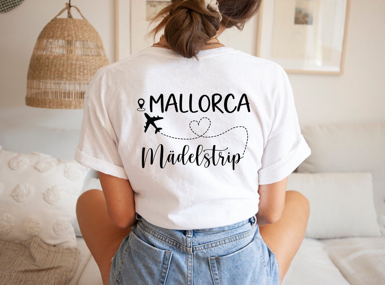 Mädelstrip Shirts, Girls Trip Shirts, Personalisierbares T-Shirt, Mallorca Shirts, Ibiza, Ballermann Gruppenshirt, Malle T-Shirt Weiß