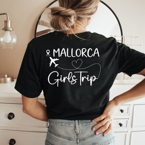 Mädelstrip Shirts, Girls Trip Shirts, Personalisierbares T-Shirt, Mallorca Shirts, Ibiza, Ballermann Gruppenshirt, Malle T-Shirt Bild 4