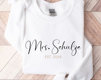 Mrs. Sweatshirt, Mrs. Pullover, Braut, Personalisiertes Geschenk, Geschenk Braut, Personalisierter Pullover, Braut Pullover