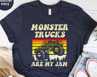 Monster Truck Are My Jam Unisex T-shirt, Monster Truck Shirt, Monster Jam Shirt, Vintage Monster, Monster Tees, Monster Truck Fans