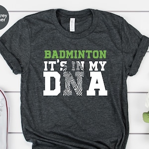 Bádminton Está en mi ADN Camiseta unisex, Amante del bádminton, Camiseta de bádminton, Regalo de jugador de bádminton, Entrenador de bádminton, Camiseta del equipo de bádminton