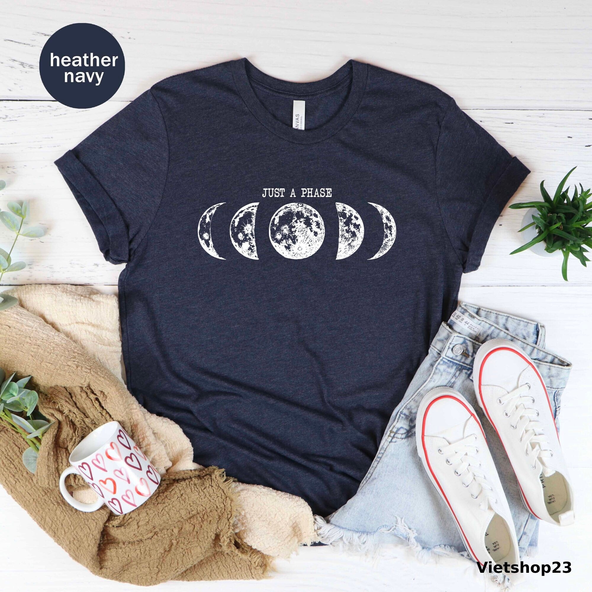 Just A Phase Moon Unisex T-shirt, Astrology Shirt, Novelty Shirt, Lunar Cycle, Moon Shirt, Astronomy Shirt, Space Tee, Celestial Shirt