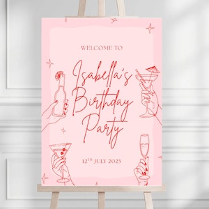 Pink Cocktail Birthday Welcome Sign, Printable Party Sign, Editable Birthday Decor, Digital Download, Girls Night Party Sign