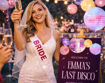 Last Disco Bachelorette Party Welcome Sign | Printable Disco Bachelorette Decor | Editable Last Disco Party Sign | Hen Party Poster