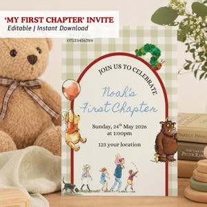 May include: An invitation with the text "MY FIRST CHAPTER" and "Noah's First Chapter". The design includes illustrations of Winnie the Pooh, The Very Hungry Caterpillar, and The Gruffalo. The invitation is on a checkered background.