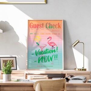 VACATION NOW Guest Check Print Cocktail Cheers Preppy Wall Art Home Decor Gift For Her Bar Cart Art Print Feel Good Vibes Gift For Christmas
