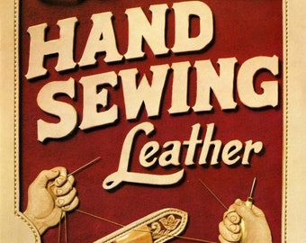 The Art of Hand Sewing Leather by Al Stohlman, 1977, Vintage Craft Book, PDF Instant Download