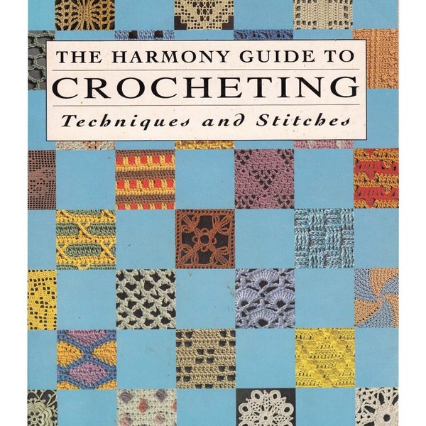 500 Crochet Stitches, The Harmony Guide To Crocheting: Techniques and Stitches, Crochet Book, PDF Instant Download