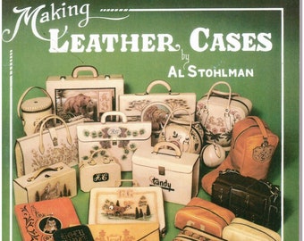 The Art of Making Leather Cases, Vol. 2, 1983 by Al Stohlman, Craft Book, PDF Instant Download