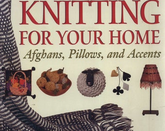 30 Home Decor Designs, Nicky Epstein's Knitting For Your Home: Afghans, Pillows, and Accents, Pattern Book, PDF Instant Download